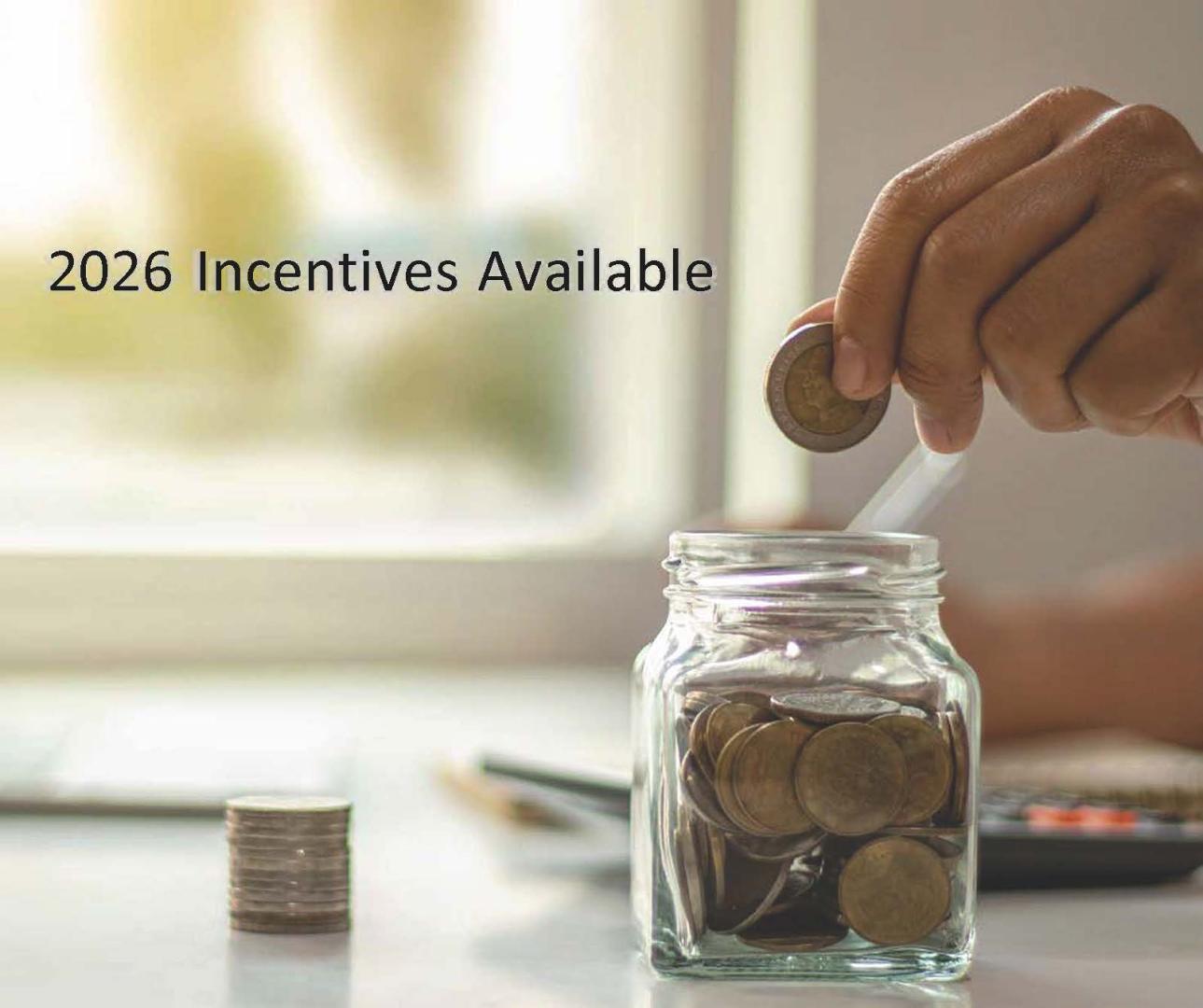 2026 Incentives